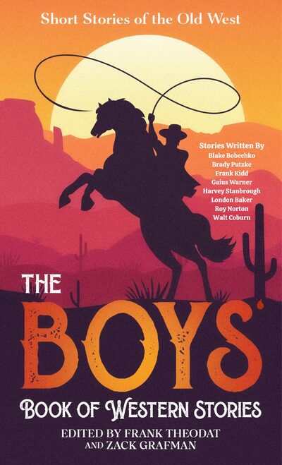 Cover of The Boys Book of Western Stories: a cowboy on a rearing horse at sunset.